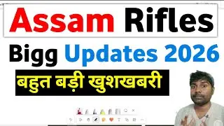 Assam Rifles Bigg Updates // बहुत बड़ी खुशखबरी 