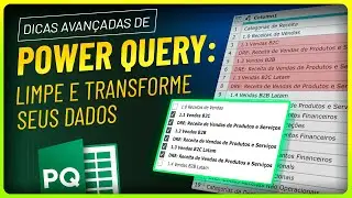 Power Query no Excel: Técnicas Avançadas para LIMPAR E TRANSFORMAR DADOS
