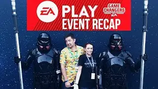 Star Wars Explained EA Play 2019 Vlog