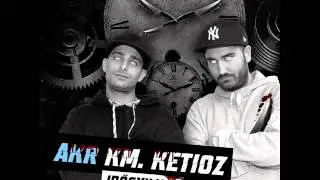 AKR, Ketioz - Időgyilkos