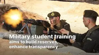 Military student training aims to build reserves, enhance transparency