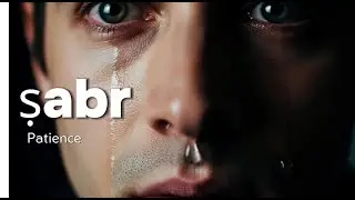 SABR - Patience | Islamic Nasheed