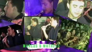 *MARCOS & MATHEUS*