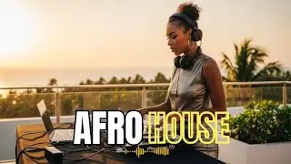 Afro House Live 2025 🌍 24/7 African House Music & Tribal Beats