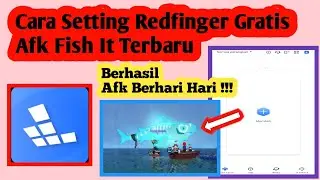 Cara Setting Redfinger Gratis Afk Fish It | Redfinger Afk Fish It