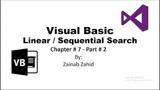 Sequential Search | Linear Search | Searching in ARRAYS | Chapter 7 part 2  |Visual Basic