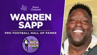 Warren Sapp Talks Deion, Travis Hunter, Eagles-Chiefs Super Bowl, More w Rich Eisen | Full Interview