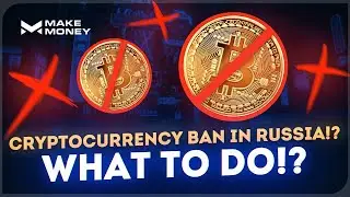 Banning cryptocurrencies in Russia!? What to do!? News analytics and Bitcoin cryptocurrencies!