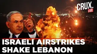 LIVE | Airstrikes Rock Lebanon as Hezbollah Warns Leaders, Vows Resistance Against Israeli Attacks