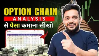 Option Chain Analysis Free Course Hindi | Option Trading Basics to Advance
