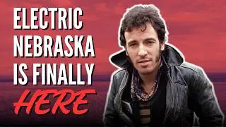 Electric Nebraska is REAL (Springsteen’s Lost Album)