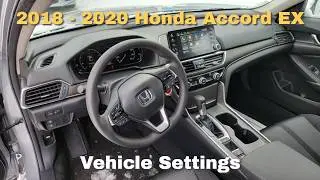 2018 - 2020 Honda Accord EX Vehicle Settings: In-depth Tutorial EASY Steps to Follow