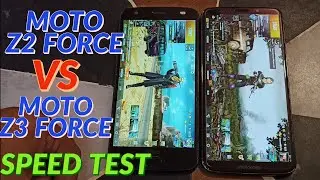 MOTO Z2 FORCE VS MOTO Z3 FORCE SPEED TEST PUBG MOBILE TEST HDR SNAPDRAGON 835 SPEED TEST