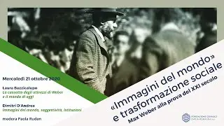 Max Weber alla prova del XXI secolo | Laura Bazzicalupo e Dimitri D'Andrea
