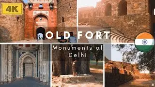 4K Walking In Old Fort - Monuments of Delhi (🎵 Dear Gravity - Good Morrow)