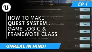 How to Make Mission System Like BGMI using Framework Blueprints - EP 1 | Unreal In Hindi