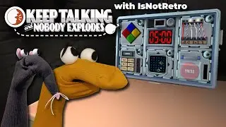 Goragle Streams - Keep Talking and Nobody Explodes (with IsNotRetro)