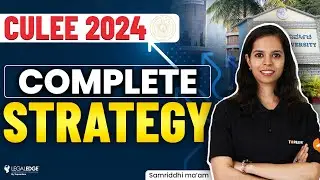 CULEE 2024: How to Crack Christ University Exam? | Complete Preparation Strategy