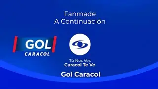 Fanmade de A Continuaci&oacute;n Gol Caracol de Caracol Televisi&oacute;n