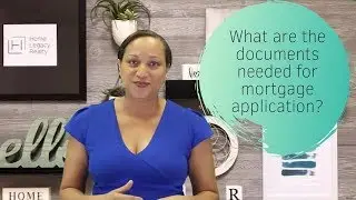 What are the documents needed for mortgage application?