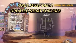 Orcs Must Die! 3 - Desert Wall - Rift Lord - Easy 5 Skulls (updated 2025)