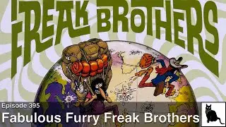 Fabulous Furry Freak Brothers: The Idiots Abroad and Other Follies - Review