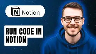 How To Run Code In Notion [2026 Guide]
