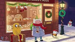 Adventure Time Christmas Bakery 🍪 Cozy Lofi Beats to Study/Relax