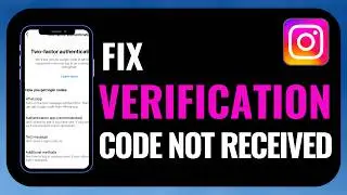 How to Fix Instagram Verification Code Not Received !