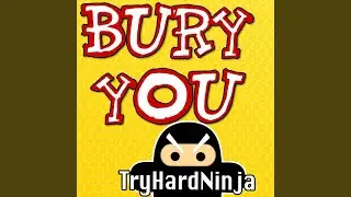 Bury You