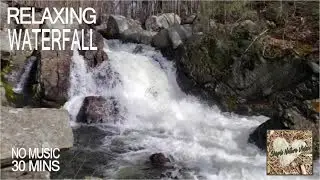 Relaxing Waterfall No Music | No Loop 30 Minutes