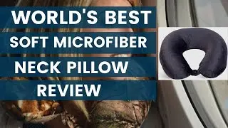 World's Best Feather Soft Microfiber Neck Pillow Review in 2020 | Does it Really Awesome Neck Pillow