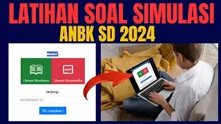 LATIHAN SOAL ONLINE SIMULASI ANBK SD 2024