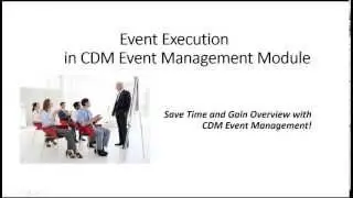 CDM Event Management Module. Execution of Events (2)