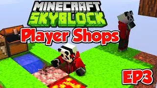 Ultimate Skyblock Mastery | EP3 | Make Your Own Economy With Player Shops | Bedrock/Java