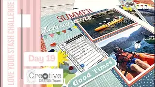 Day 19 Love Your Stash Challenge / Double Page Summer Adventure Scrapbook Layout