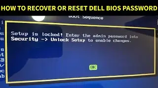DELL Admin Bios Unlock Guide How to Recover Bios Password 2025 Guide