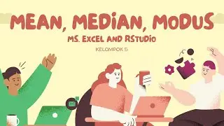 Tutorial 3M Menggunakan MExcel dan RStudio