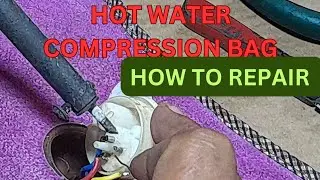 HOT COMPRESS RECHARGABLE HOTBAG,HOW TO REPAIR