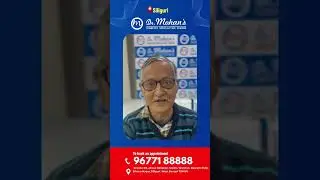 Real Stories. Proven Care | Dr. Mohan's Diabetes Specialities Centre | Siliguri