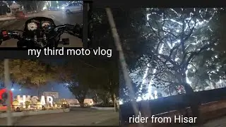 Hisar Night Ride &ndash; Rajguru Market Tak | Moto Vlog #3&rdquo;
