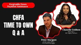 CHFA Time to Own Q&A - A Connecticut Forgivable Down Payment Assistance Loan Program