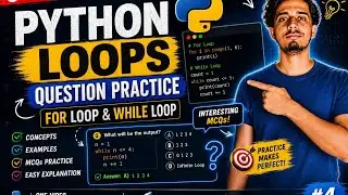 🔥 Python Loops Question Practice | For Loop & While Loop | MCQs & Coding Questions #500subs 