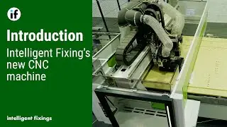 Introduction | Intelligent Fixing's NEW CNC Machine