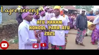 || Lagre sereng 🌸 || Karam Binti 💐|| santhali traditional song 2025 ✅ ||