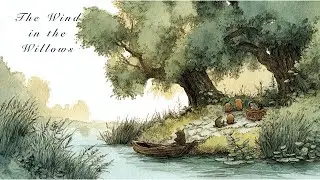 Calm Literary Music ☕️ Inspired by The Wind in the Willows
