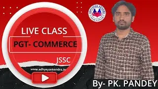 JHARKHAND PGT Commerce Online Classes #adhyayankendra #pgt
