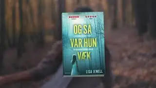 Og s&aring; var hun v&aelig;k - bogtrailer