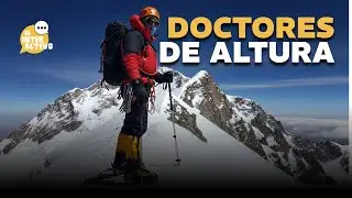 MEDICINA EN EL ACONCAGUA: Salvar vidas a 7.000 metros 🏔️🩺