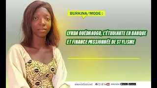 Burkina/Mode : Lynda Ou&eacute;draogo, l&rsquo;&eacute;tudiante en banque et finance passionn&eacute;e de stylisme
